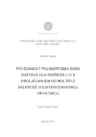 Povezanost polimorfizma gena sustava HLA razreda I i II s oboljevanjem od multiple skleroze u sjeverozapadnoj Hrvatskoj
