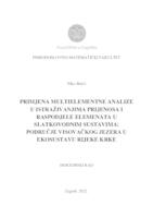 Primjena multielementne analize u istraživanjima prijenosa i raspodjele elemenata u slatkovodnim sustavima: područje Visovačkog jezera u ekosustavu rijeke Krke