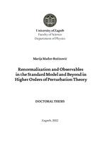 Renormalization and Observables in the Standard Model and Beyond in Higher Orders of Perturbation Theory