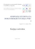 Simpozij studenata doktorskih studija PMF-a : knjiga sažetaka