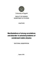 Manifestations of strong correlations and disorder in selected problems of condensed matter physics