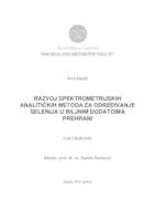 Razvoj spektrometrijskih analitičkih metoda za određivanje selenija u biljnim dodatcima prehrani