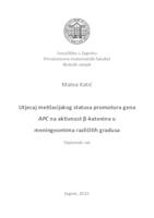 Utjecaj metilacijskog statusa promotora gena APC na aktivnost beta-katenina u meningeomima različitih gradusa