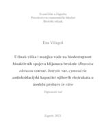 Učinak viška i manjka vode na biodostupnost
 bioaktivnih spojeva klijanaca brokule (Brassica
 oleracea convar. botrytis var. cymosa) te
 antioksidacijski kapacitet njihovih ekstrakata u
 modelu probave in vitro