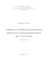 Validacija novih ciljnih gena transkripcijskog faktora GLI3 u staničnim linijama tumora glave i vrata čovjeka