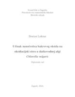Učinak nanočestica bakrovog oksida na oksidacijski stres u slatkovodnoj algi Chlorella vulgaris