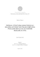 Priprava, strukturna karakterizacija i biološka aktivnost neutralnih kompleksa prijelaznih metala na 3D staničnim modelima in vitro