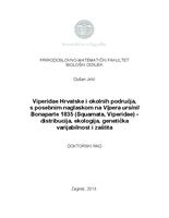 Viperidae Hrvatske i okolnih područja, s posebnim naglaskom na Vipera ursinii Bonaparte 1835 (Squamata, Viperidae) -
 distribucija, ekologija, genetička varijabilnost i zaštita