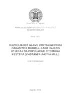 Raznolikost gljive Cryphonectria parasitica Murrill Barr i njezin utjecaj na populacije pitomoga kestena (Castanea sativa Mill.)