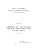 Vjerojatnosne i funkcionalne varijante Szemerédijeve leme o regularnosti