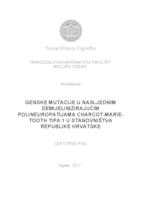 Genske mutacije u nasljednim demijelinizirajućim polineuropatijama Charcot-Marie-Tooth tipa 1 u stanovništva Republike Hrvatske
 