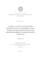 Utjecaj acetilacetonatnih supstituenata na koordinaciju i supramolekulsko povezivanje amidnih koordinacijskih spojeva bakra(II)