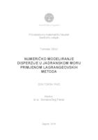 Numeričko modeliranje disperzije u Jadranskom moru primjenom lagrangeovskih metoda