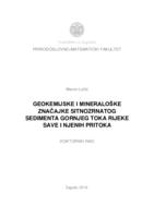 Geokemijske i mineraloške značajke sitnozrnatog sedimenta gornjeg toka rijeke Save i njenih pritoka