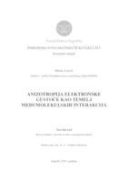 Anizotropija elektronske gustoće kao temelj međumolekulskih interakcija 