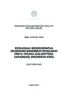 Ekologija i biogeografija odabranih endemskih epigejskih vrsta trčaka (Coleoptera: Carabidae) dinarskog krša