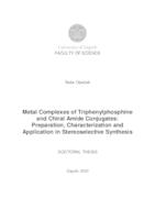 Metalni kompleksi konjugata trifenilfosfina i kiralnih amida: priprava, karakterizacija i primjena u stereoselektivnoj sintezi