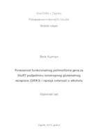 Povezanost funkcionalnog polimorfizma gena za GluR7 podjedinicu ionotropnog glutamatnog receptora (GRIK) i razvoja ovisnosti o alkoholu