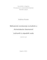 prikaz prve stranice dokumenta Mehanizmi rezistencije na kolistin u Acinetobacter baumannii izoliranih iz otpadnih voda