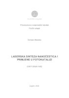 prikaz prve stranice dokumenta Laserska sinteza nanočestica i primjene u fotokatalizi
