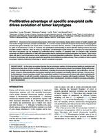 prikaz prve stranice dokumenta Proliferative advantage of specific aneuploid cells drives evolution of tumor karyotypes