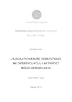 prikaz prve stranice dokumenta Utjecaj potaknute hematopoeze na diferencijaciju i aktivnost mišjih osteoklasta