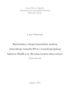 prikaz prve stranice dokumenta Računalna i eksperimentalna analiza interakcije između DNA i transkripcijskog faktora MntR-a iz Mycobacterium  tuberculosis