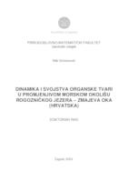 prikaz prve stranice dokumenta DINAMIKA I SVOJSTVA ORGANSKE TVARI U PROMJENJIVOM MORSKOM OKOLIŠU ROGOZNIČKOG JEZERA – ZMAJEVA OKA (HRVATSKA)