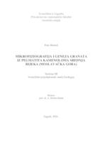 prikaz prve stranice dokumenta Mikrofiziografija i geneza granata iz pegmatita kamenoloma Srednja rijeka (Moslavačka gora)