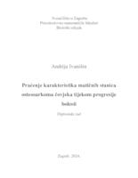 prikaz prve stranice dokumenta Praćenje karakteristika matičnih stanica osteosarkoma čovjeka tijekom progresije bolesti