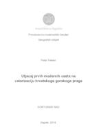 prikaz prve stranice dokumenta Utjecaj prvih modernih cesta na valorizaciju hrvatskoga gorskoga praga