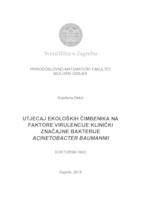 prikaz prve stranice dokumenta Utjecaj ekoloških čimbenika na faktore virulencije klinički značajne bakterije Acinetobacter baumannii