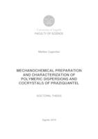 prikaz prve stranice dokumenta Mehanokemijska priprava i karakterizacija polimernih disperzija i kokristala prazikvantela