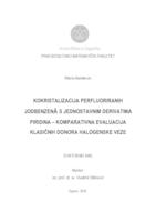 prikaz prve stranice dokumenta Kokristalizacija perfluoriranih jodbenzenâ s jednostavnim derivatima piridina – komparativna evaluacija klasičnih donora halogenske veze