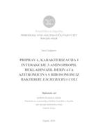 prikaz prve stranice dokumenta Priprava, karakterizacija i interakcije 3-aminopropil dekladinozil derivata azitromicina s ribosomom iz bakterije Escherichia coli