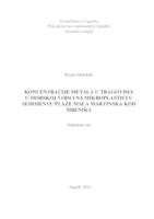 prikaz prve stranice dokumenta Koncentracije metala u tragovima u morskoj vodi i na mikroplastici u sedimentu plaže Mala Martinska kod Šibenika